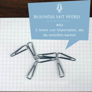 Blog & Podcast Podcastfolge #54 5 Arten von Materialien, die du erstellen kannst